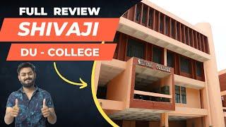 All about SHIVAJI COLLEGE (DU) - Fees, placement, Exposure, fest, societies etc.