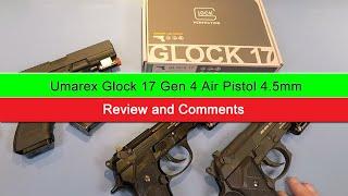 Introducing the Umarex Glock 17 Gen 4 Review and Comments