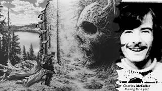 The Missing Man Who "Melted Into The Ground" - Charles McCullar (PART 1)