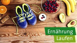 Laufen – Ernährung für Läufer: Kohlenhydrate, Eiweiß, Fette, Regeneration, Seitenstiche