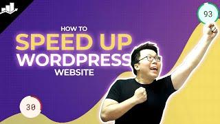 How to Speed Up Your WordPress Website?