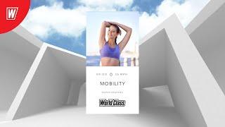 MOBILITY с Марией Ивановой |  26 мая 2025 | Онлайн-тренировки World Class