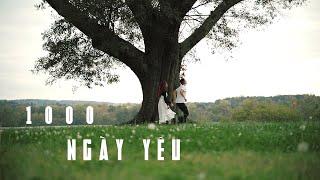 1000 NGÀY YÊU | LINH ĐAN - PHẠM HOÀNG |  Làm Phim Cưới Tại Mỹ