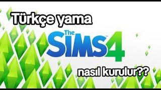 The Sims 4 Türkçe yama nasıl kurulur?