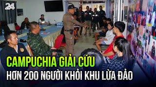 Campuchia giải cứu hơn 200 người khỏi khu lừa đảo | VTV24