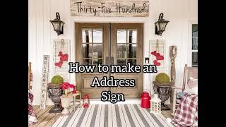 How To Make An Address Sign