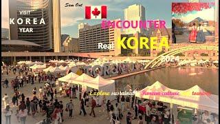 【4K】Encounter Real Korea Tickets 2024  – Nathan Phillips Square【Experience Vibrant Culture of Korea】