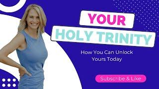 Unlock Your Holy Trinity: Body, Mind, and Spirit Connection