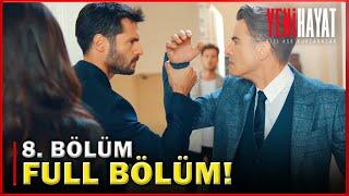 Yeni Hayat Episode 8 [Turkish Series with English Subtitles]