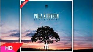 Pola & Bryson - Night Dawns