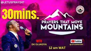 PRAYERS THAT MOVE MOUNTAINS [GOD OF VENGEANCE] #olukoyamidnightprayers |MFM PRAYERS