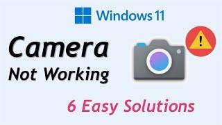 Camera Not Working Windows 11 [Fix]