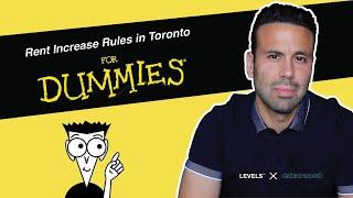 Rent Increase Rules in Toronto for Dummies