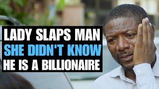 LADY SLAPS MAN, DID NOT KNOW HE WAS A BILLIONAIRE | Moci Studios