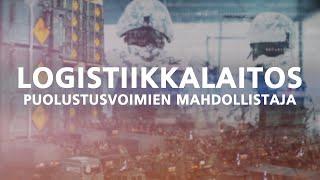 Logistiikka – puolustuksemme mahdollistaja