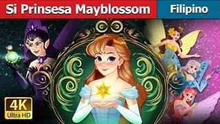 Si Prinsesa Mayblossom | Princess Mayblossom in Filipino |  @FilipinoFairyTales