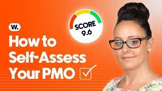 How to Self-assess Your PMO (Free tool)