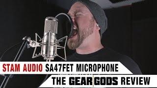 STAM AUDIO SA47FET Microphone Review | GEAR GODS