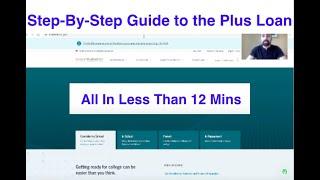 How to complete the Parent Plus loan application the Step-By-Step Guide to completing Plus Loan form