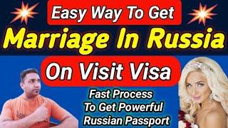 Get Married In Russia On Visit Visa ! Russian Visit Visa Update 2024 #SubhanConsultancy #russiavisa