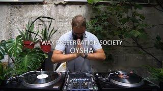Wax Preservation Society: Oysha