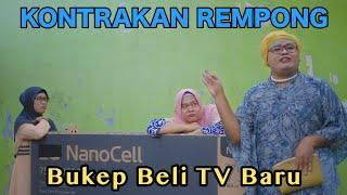 BUKEP BELI TV || KONTRAKAN REMPONG EPISODE 604