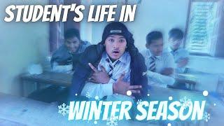 Student's Life In Winter Season 