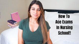 How To Ace Exams In Nursing School | Tips & Tricks!!