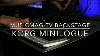 MusicMagTV Backstage - KORG Minilogue