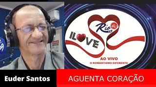 O programa mais romantico Ilove Rio Ao Vivo -07- Euder Santos#Rede Rio FM 89 1 #Locutor Romântico