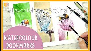 Watercolour Bookmarks TIPS & TECHNIQUES! |  #FavoriteInsectArtChallenge