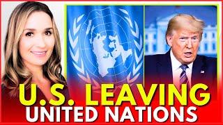 BREAKING: US Lawmakers Urge Trump to Withdraw from the United Nations as US Hegemony Crumbles