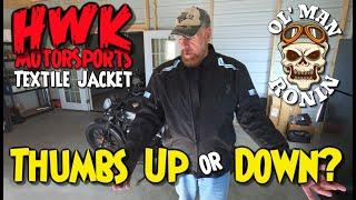 HWK Motorsports Textile Jacket First Impressions | HWK Motorcycle Jacket | Ol' Man Ronin  (S1,E27)