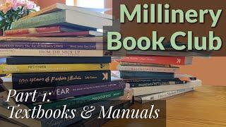 Books for hat making Part 1: textbooks | Book recommendations for millinery | Millinery Live Stream