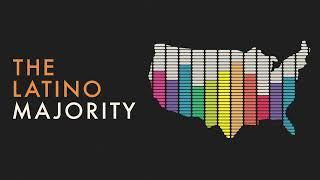 We Are The Latino Majority