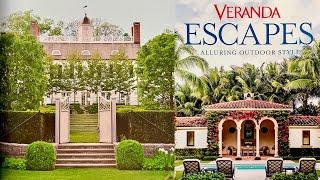 A Review: Veranda Escapes: Alluring Outdoor Style by Clinton Smith & Some of My Garden Favorites