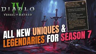 ALL NEW UNIQUES & LEGENDARIES FOR SEASON 7 Diablo 4