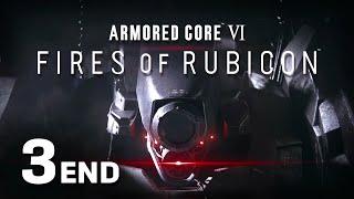 I've Spent More Time Painting Robots than Playing the Game | ARMORED CORE VI #3 (End)