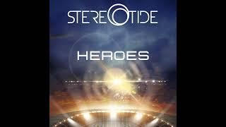 STEREOTIDE - Heroes