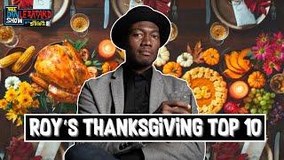 Roy's Thanksgiving Top 10 | Archive | The Dan Le Batard Show with Stugotz