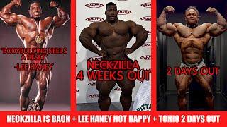 Neckzilla is Back! + Lee Haney Not Happy With Modern Bodybuilding + Tonio Burton 2 Days Out + More