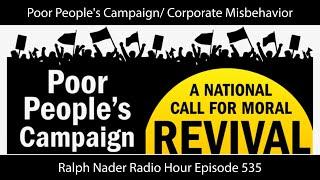 Poor People's Campaign/ Corporate Misbehavior - Ralph Nader Radio Hour Episode 535