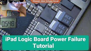 iPad Logic Board Power Dead Repair 【Tutorial】