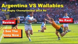 Review: Argentina VS Wallabies The Rugby Championship 2024 R4, Reactions, Reacap, Analysis