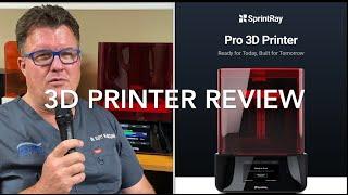 New* 3D Printer Review - SprintRay Pro