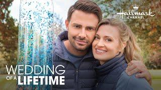 Wedding of a Lifetime 2022 Best Hallmark Romance Movies