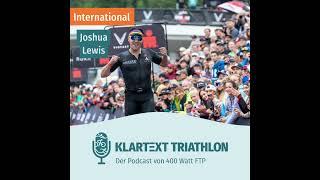 Klartext Triathlon International #2-Joshua Lewis