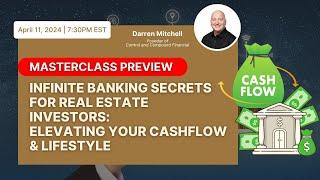 Infinite Banking Secrets for Real Estate Investors (Masterclass Preview)