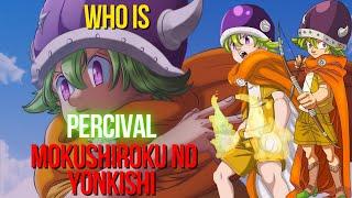 Who Is Percival ? - The Mokushiroku no Yonkishi | The Four Knights of the Apocalypse