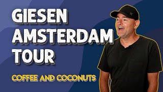 Giesen Amsterdam Tour - Coffee and Coconuts